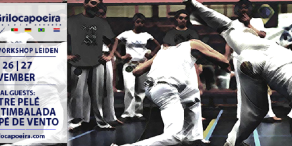 Grilo Capoeira – Workshop Leiden 2016